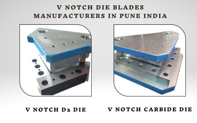 V Notch Die Blades